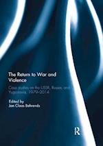 The Return to War and Violence