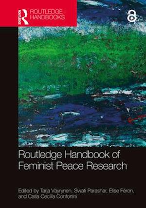 Routledge Handbook of Feminist Peace Research