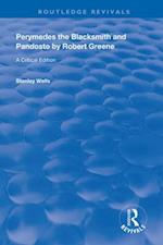 Perymedes the Blacksmith and Pandosto by Robert Greene
