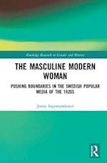 The Masculine Modern Woman