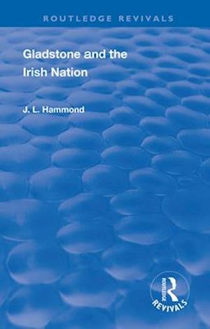 Gladstone and the Irish Nation