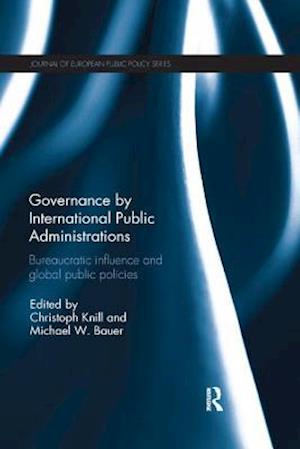 Governance by International Public Administrations