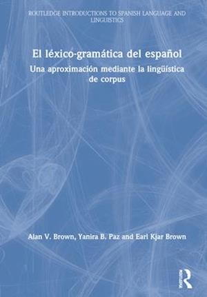 El léxico-gramática del español