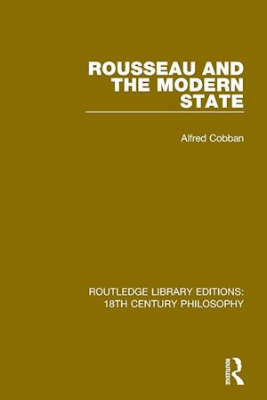 Rousseau and the Modern State