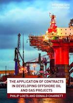 The Application of Contracts in Developing Offshore Oil and Gas Projects