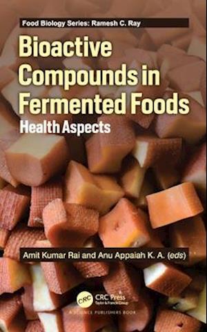 Bioactive Compounds in Fermented Foods