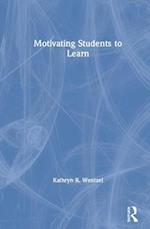 Motivating Students to Learn