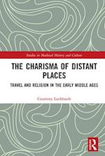 The Charisma of Distant Places