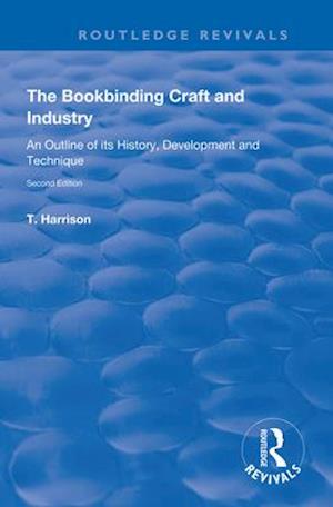 The Bookbinding Craft and Industry