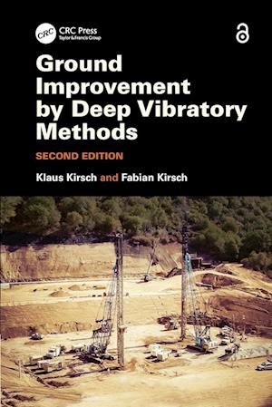 Ground Improvement by Deep Vibratory Methods