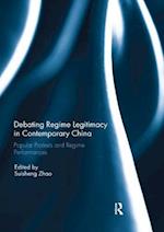 Debating Regime Legitimacy in Contemporary China
