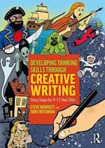 Developing Thinking Skills Through Creative Writing