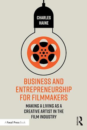 Business and Entrepreneurship for Filmmakers