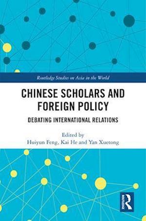 Chinese Scholars and Foreign Policy