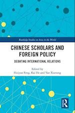 Chinese Scholars and Foreign Policy