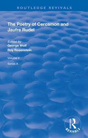 The Poetry of Cercamon and Jaufre Rudel