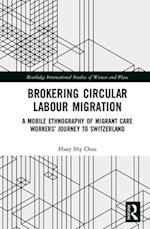 Brokering Circular Labour Migration