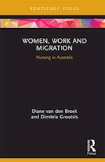 Women, Work and Migration