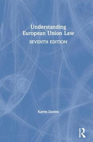 Understanding European Union Law