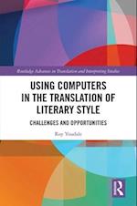 Using Computers in the Translation of Literary Style