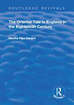 The Oriental Tale in England in the Eighteenth Century