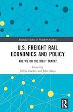 U.S. Freight Rail Economics and Policy