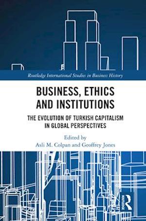 Business, Ethics and Institutions