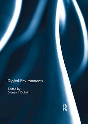 Digital Environments