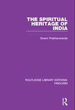 The Spiritual Heritage of India