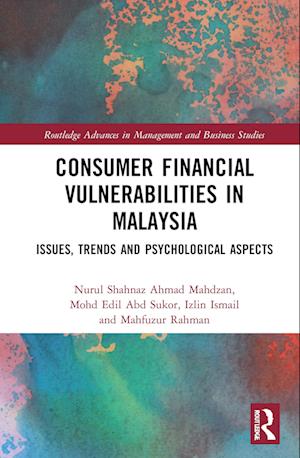 Consumer Financial Vulnerabilities in Malaysia