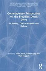 Contemporary Perspectives on the Freudian Death Drive