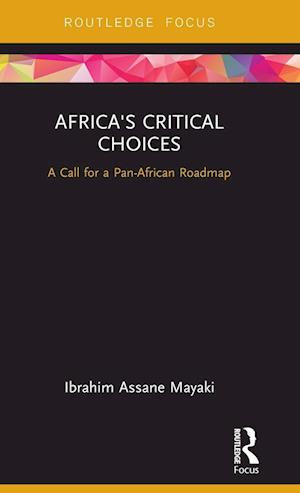 Africa's Critical Choices