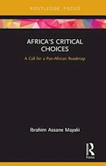 Africa's Critical Choices