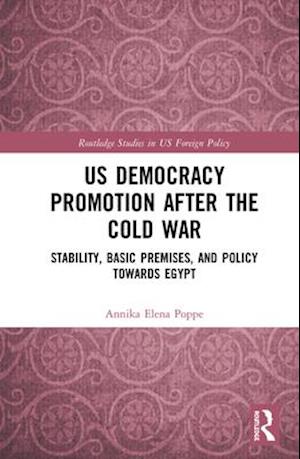 US Democracy Promotion after the Cold War