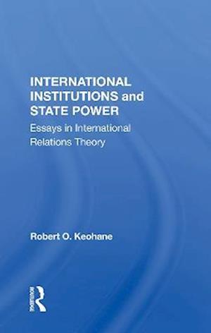 International Institutions And State Power