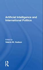 Artificial Intelligence And International Politics