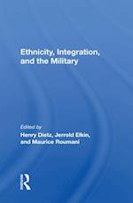 Ethnicity, Integration And The Military