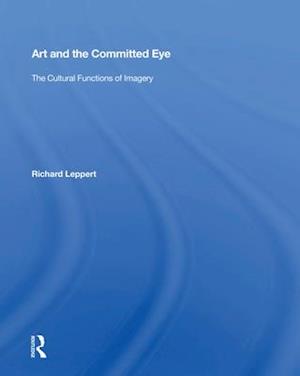 Art And The Committed Eye