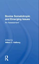 Bovine Somatotropin And Emerging Issues
