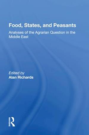 Food, States, And Peasants