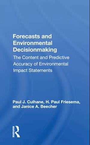 Forecasts and Environmental Decisionmaking