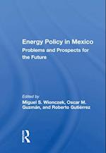 Energy Policy In Mexico