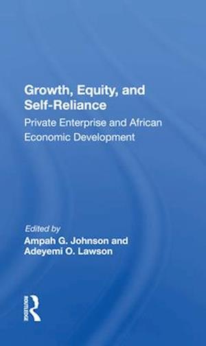 Growth, Equity, and Self-Reliance