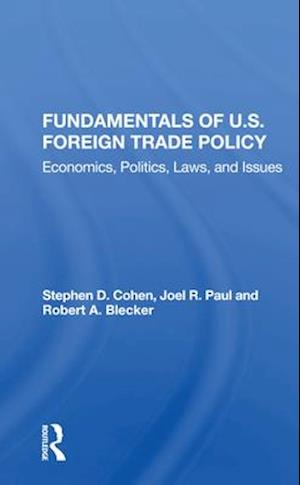 Fundamentals Of U.s. Foreign Trade Policy