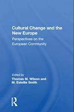 Cultural Change and the New Europe