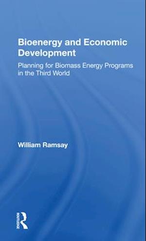 Bioenergy And Economic Development