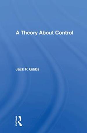 A Theory About Control