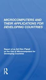 Microcomputers And Their Applications For Developing Countries