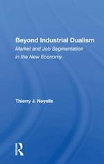 Beyond Industrial Dualism