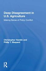 Deep Disagreement in U.S. Agriculture